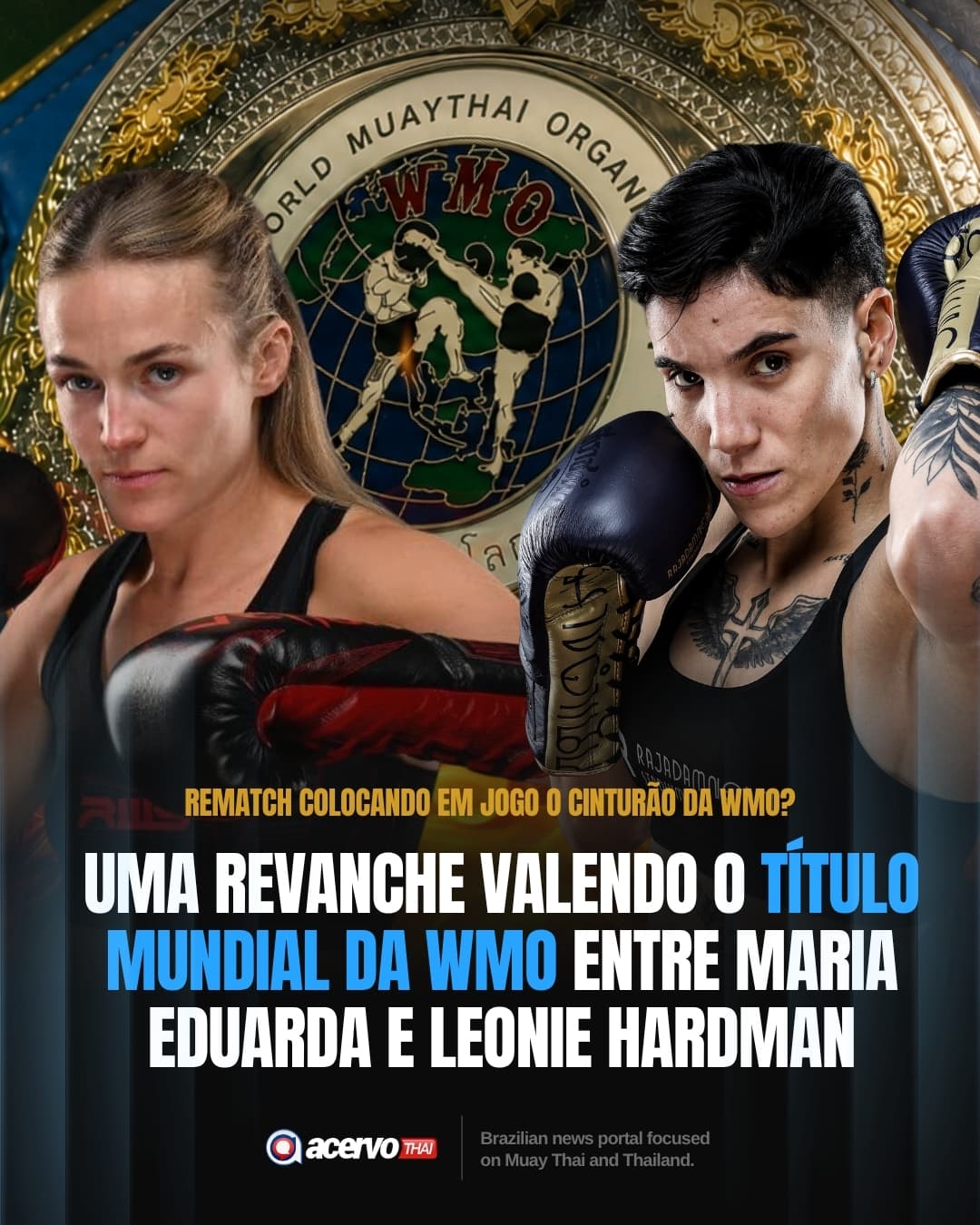 A Title Rematch Between Maria Eduarda and Leonie Hardman for the WMO Championship